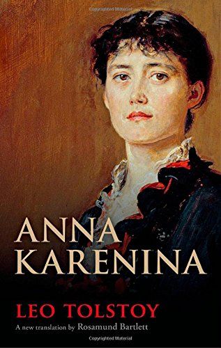 Top 5 Books I want to Read in My Lifetime (Fiction) - Anna Karenina by Leo Tolstoy