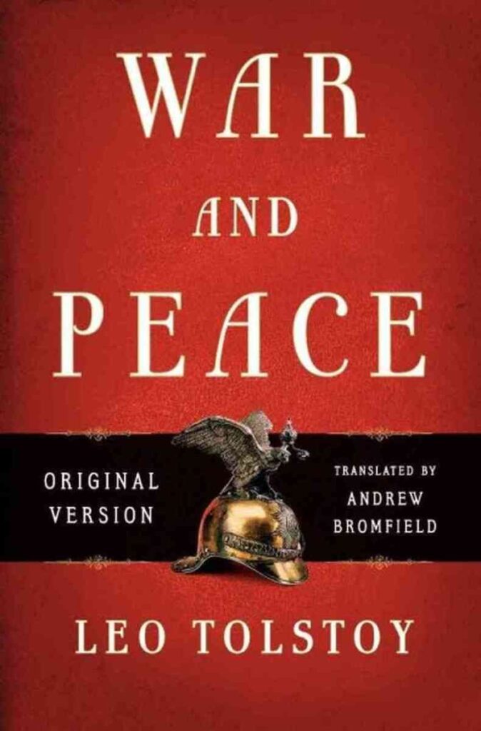  War and Peace by Leo Tolstoy
