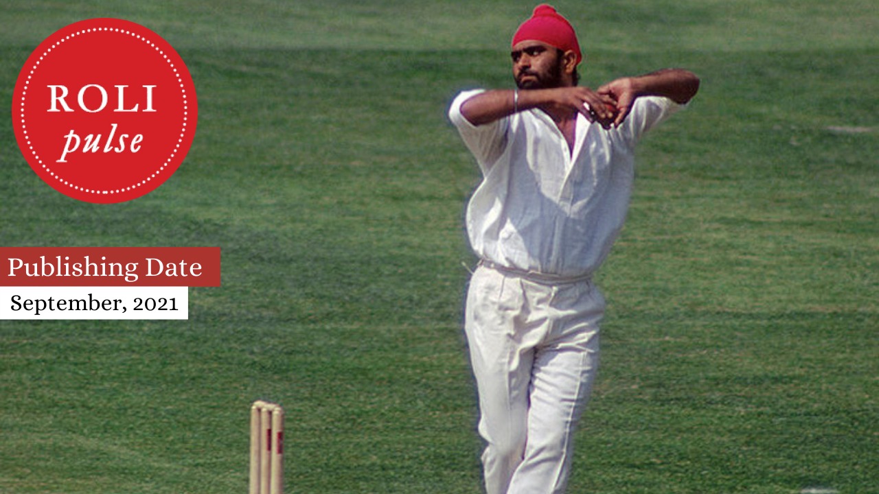 Roli Books to Launch Book on indian cricketer Bishan Singh Bedi